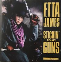 Etta James - Stickin' to my guns