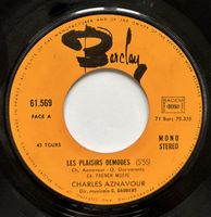 Vinyle 45 Tours Charles Aznavour - Les Plaisirs Demodes VG+