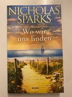 Buch: Nicholas Sparks - Wo wir uns finden