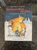 Ein kleines Stück vom Glück Weihnachtsgeschichte Kinderbuch