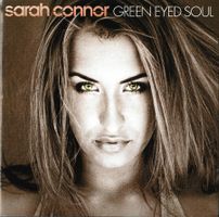 CD - Sarah Connor - Green Eyed Soul
