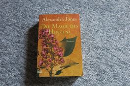 Jones Alexandra - Die Magie des Herzens / Roman