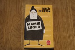 Benoît Philippon - Mamie Luger, Livre de Poche