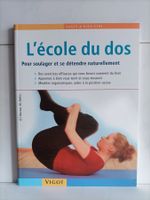 L'école du dos - Pour soulager et se détendre naturellement