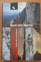 Kletterführer, Denti della Vecchia