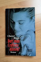 Roman: Cheryl Biggs - Darf man Cowboys küssen?
