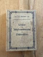 Liederbuch für Jungfrauenvereine - Rarität! 