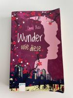 Wunder wie diese