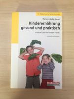 Kinderernährung gesund und praktisch