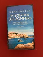 Ziegler Silke - Im Schatten des Sommers / Krimi