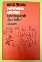 Walter Mehring: Die verlorene Bibliothek. 1978
