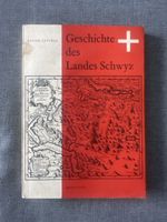 Geschichte des Landes Schwyz Anton Castell Buch 1954