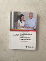 Krankheitslehre für die Medizinische Praxisassistenz