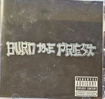 Burn The Priest – Burn The Priest