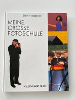 Super Ratgeber " Meine grosse Fotoschule"