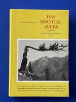 Das Hochtal Avers, Graubünden. Die höchstgelegene Gemeinde