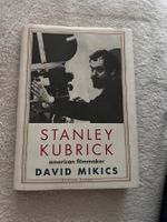 Book: STANLEY KUBRICK, American filmmaker by David Mikics