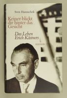 ERICH KÄSTNER BIOGRAFIE: KEINER BLICKT DIR HINTER D. GESICHT