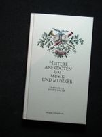 Heitere Anekdoten um Musik und Musiker