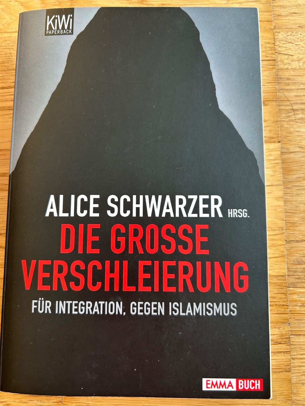 Bücher: Die grosse Verschleierung - Alice Schwarzer – Gebraucht aus Menziken von August2023