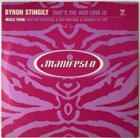 Byron Stingily, That's the Way Love is (House)
