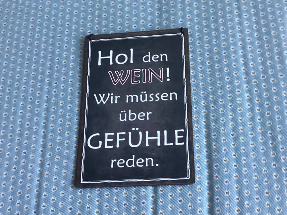 Blechschild mit Spruch Kaufen auf Ricardo