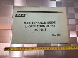 MAINTENANCE GUIDE TO OPERATION  OF THE 501-D13
