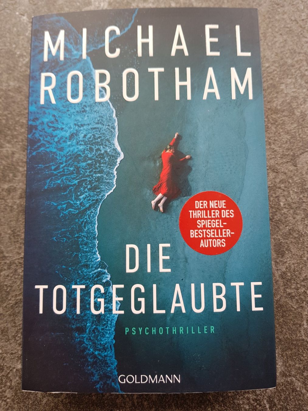 Bücher: DIE TOTGEGLAUBTE / Michael Robotham Psychothriller 2024 – Gebraucht aus Dietikon von marconi07