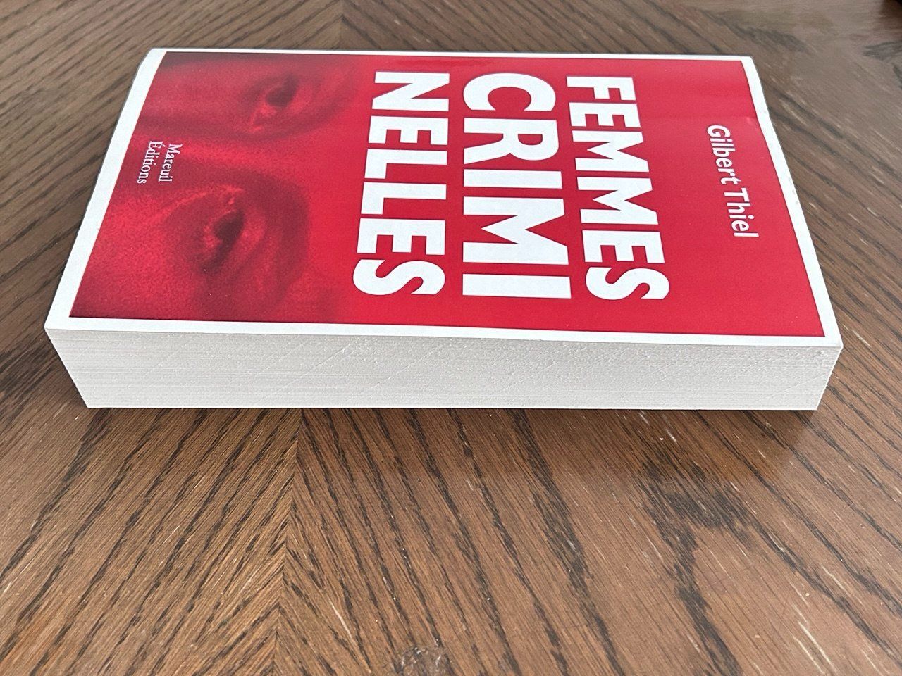 Livres: Libro "Femmes criminelles" di Gilbert Thiel – D'occasion à Giubiasco par LorisVale 3