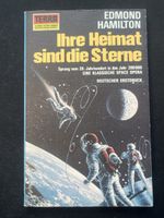 Edmond Hamilton – Ihre Heimat sind die Sterne – Top!