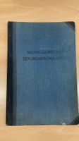 Schweizerischer Sekundarschulatlas 3. Auflage 1940