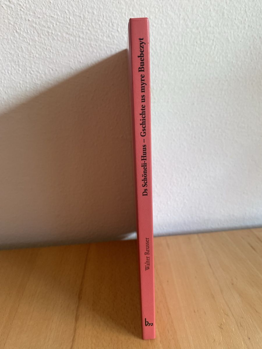 Libri: Ds Schöneli-Huus  - Walter Reusser – Usato da Schwarzenburg venduto da Michellu 2