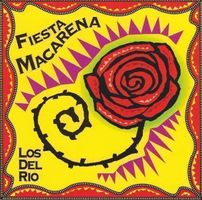 Los Del Rio – Fiesta Macarena  D14, CD, Latin