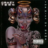 Crazy Town: The gift of game CD