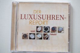 Der Luxusuhren-Report - echt oder falsch?!