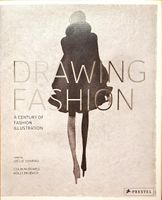 Drawing Fashion: Illustrationen aus einem Jahrhundert📚