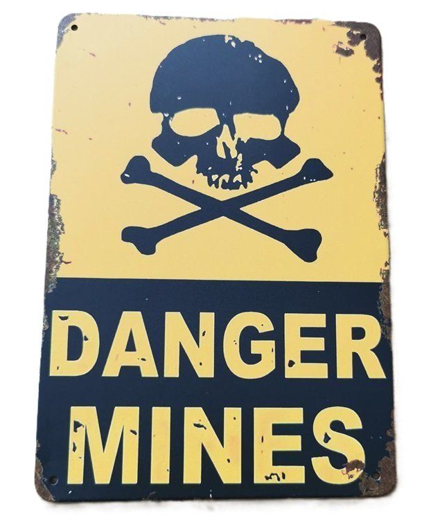 Schilder: DANGER MINES  - Blechschild  (neu/OVP) – Neu und originalverpackt aus Wilen b. Wollerau von morethanmusic