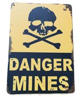 DANGER MINES  - Blechschild  (neu/OVP)
