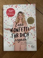 Buch Lass Konfetti für dich regnen! Von Lisa-Marie Koroll