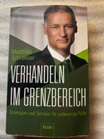 Matthias Schraner - Verhandeln im Grenzbereich - 16. Auflage