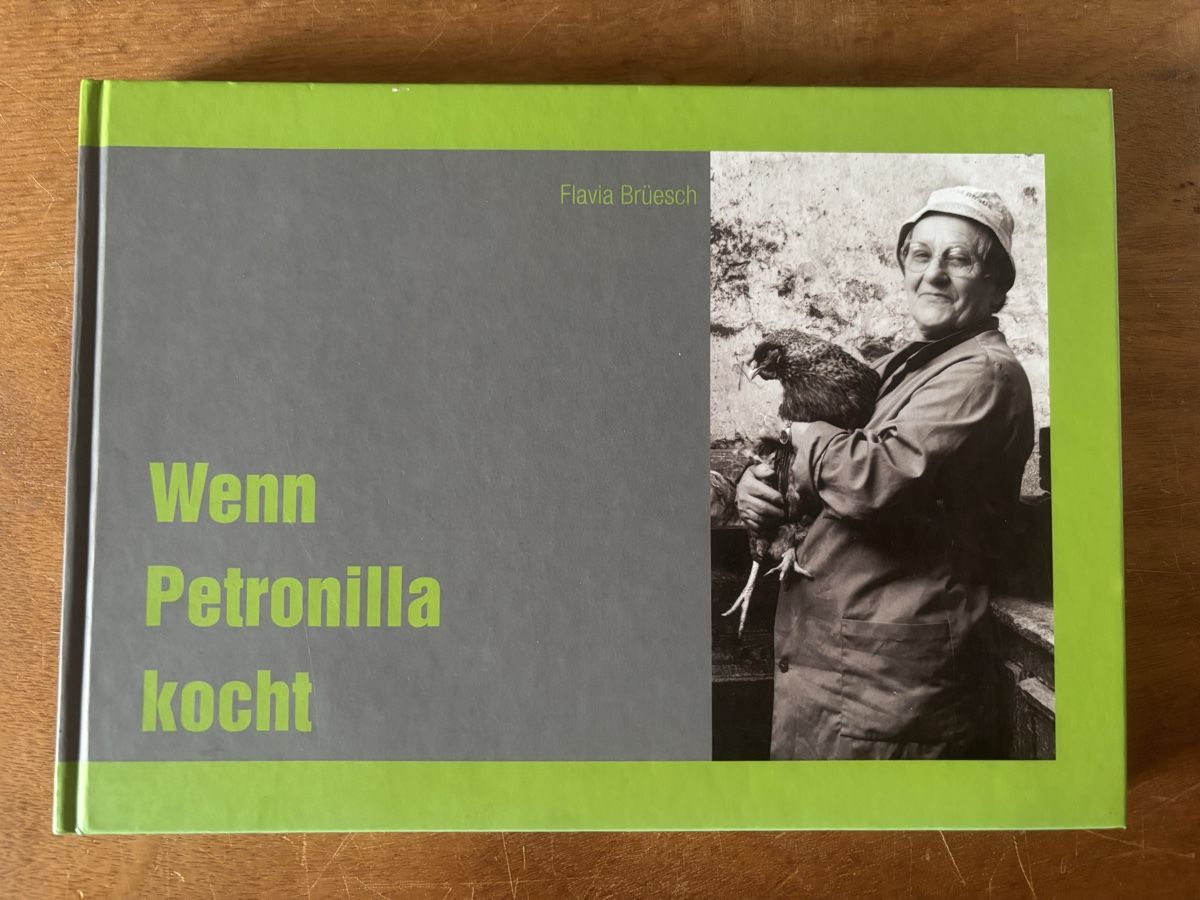 Libri: Wenn Petronilla kocht – Usato da Zürich venduto da WWehrle
