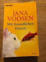 Mit freundlichen Küssen - Jana Voosen