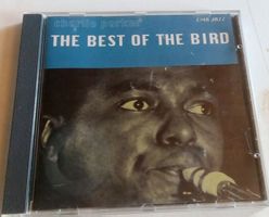 Charlie Parker - The Best of The Bird  (Jazz CD)  ©'1993 CMA