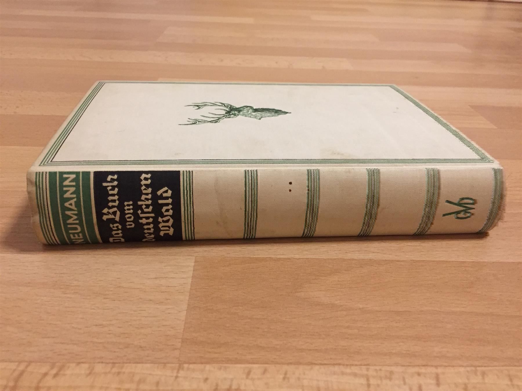 Libri: Das Buch vom deutschen Wald. 1936 – Usato da Cormagens venduto da Bonsai111 1