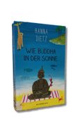 Buch HANNA DIETZ WIE BUDDHA IN DER SONNE