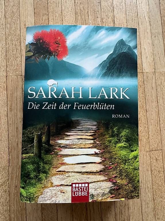 Bücher: Die Zeit der Feuerblüten von Sarah Lark – Gebraucht aus Zürich von ssimi