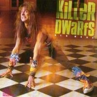 Killer dwarfs - Big deal