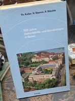 Buch 100 Jahre Geburtshilfe und Gynaekologie Basel