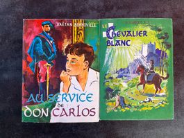 Lot de 2 livres anciens "Au service de Don Carlos", "Le C...