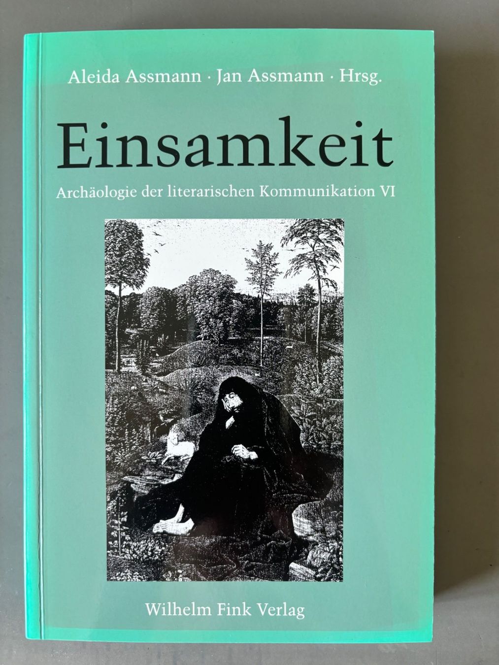 Libri: Einsamkeit Aleida u. Jan Assmann – Usato da Winterthur venduto da Fisch0225